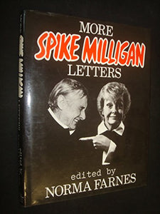 More Spike Milligan Letters 