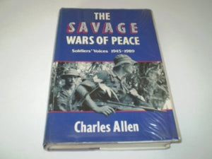 The Savage Wars of Peace 