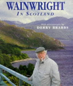 Wainwright in Scotland 