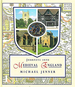 Journeys into Medieval England 