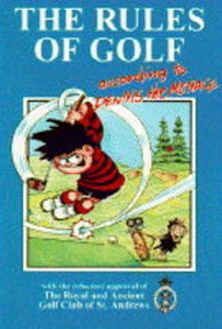 The Rules of Golf According to Dennis the Menace 