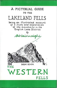 The Pictorial Guide to the Lakeland Fells 