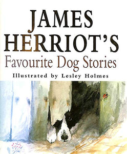 James Herriot's Favourite Dog Stories 