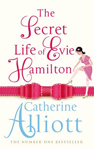 The Secret Life of Evie Hamilton 