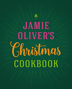 Jamie Oliver's Christmas Cookbook 