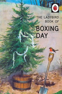 The Ladybird Book of Boxing Day 