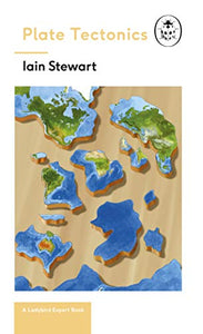 Plate Tectonics: A Ladybird Expert Book 