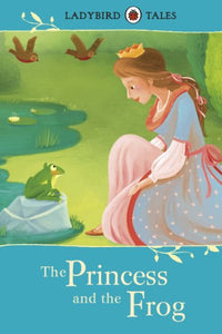 Ladybird Tales: The Princess and the Frog 