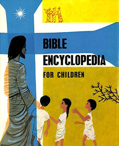 Bible Encyclopedia for Children 