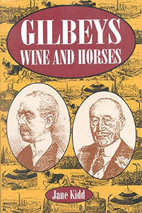 Gilbeys, Wine and Horses 