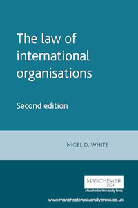 The Law of International Organisations 