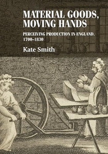 Material Goods, Moving Hands 