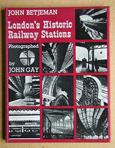 London's Historic Railway Stations 