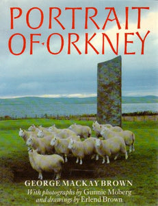 A Portrait of Orkney 