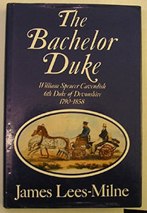 Bachelor Duke: W Spencer Cavendish 