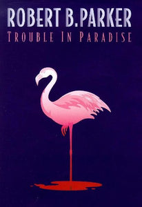 Trouble in Paradise 