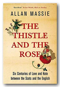 The Thistle and the Rose 