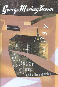 A Calendar of Love and Other Stories 