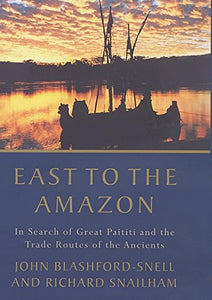 East to the Amazon 