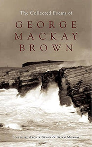 The Collected Poems of George Mackay Brown 