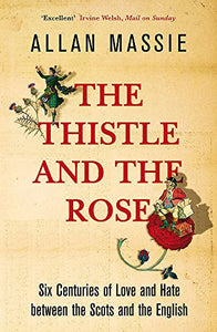 The Thistle and the Rose 