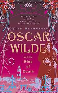 Oscar Wilde and the Ring of Death 