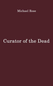 Curator of the Dead 