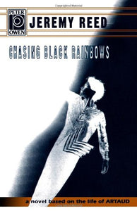 Chasing Black Rainbows 