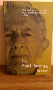 Paul Bowles Reader 