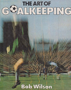 Art of Goalkeeping 