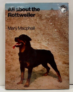 All About the Rottweiler 