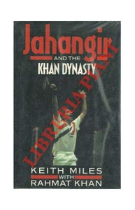 Jahangir and the Khan Dynasty 