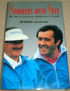 Summers with Seve 