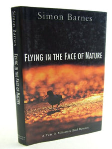 Flying in the Face of Nature 