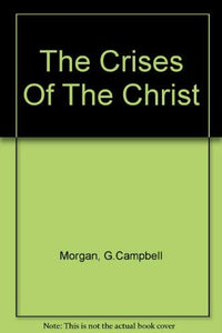 Crises of the Christ 