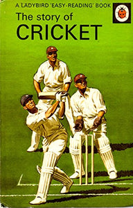 The Story of Cricket 