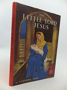 The Little Lord Jesus 