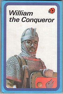 William the Conqueror 