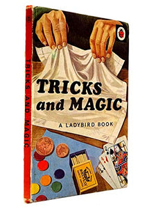 Tricks and Magic 