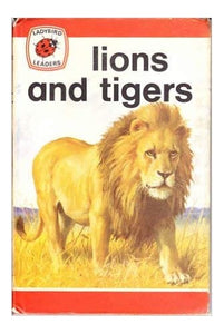 Lions and Tigers 