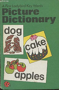 A First Ladybird Key Words Picture Dictionary 