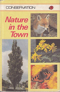 Nature in the Town 