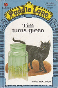 Tim Turns Green 