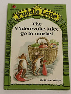 The Wideawake Mice Go to Market 