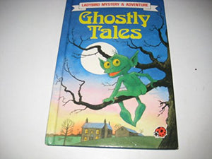 Ghostly Tales 