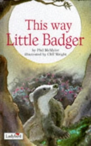 This Way, Little Badger