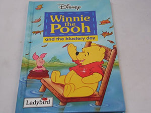 Winnie the Pooh and the Blustery Day 