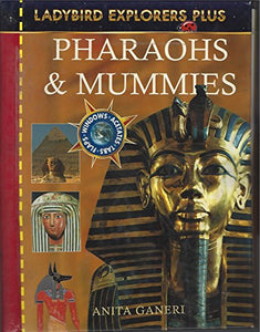 Pharoahs and Mummies 