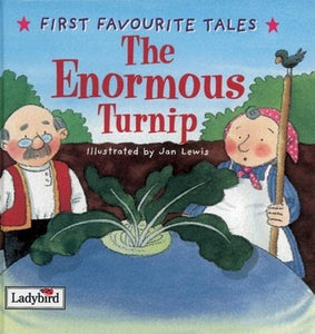 First Favourite Tales: The Enormous Turnip 