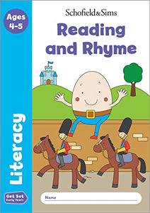 Get Set Literacy: Reading and Rhyme, Early Years Foundation Stage, Ages 4-5 